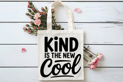 Kind Is The New Cool SVG | Be Kind SVG | Kindness SVG Product Image 4