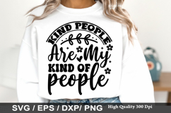Kindness SVG Design - Kind People Are My Kind of people Product Image 4