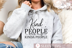 Kind people are my kinda people SVG, Inspirational quote SVG Product Image 1