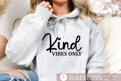 Kind vibes only SVG Design, Positive vibes SVG Product Image 1
