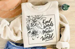 Kind Words Are The Music SVG, Flower Quote SVG Design Product Image 2