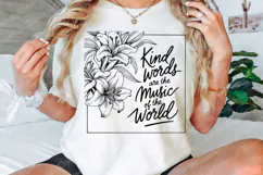 Kind Words Are The Music SVG, Flower Quote SVG Design Product Image 3