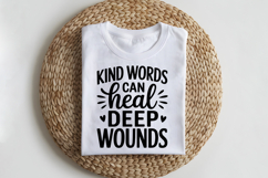 Kind Words Can Heal Deep Wounds SVG | Be Kind SVG | Kindness Product Image 2