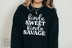 Kinda Sweet Kinda Savage SVG - Sarcastic SVG - Funny Quotes Product Image 2