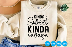 Kinda Sweet Kinda Savage quotes SVG Product Image 4