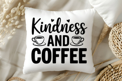 Kindness And Coffee SVG | Be Kind SVG | Kindness SVG Product Image 5