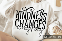 Kindness Changes Everything - Mother's Day Design Product Image 1
