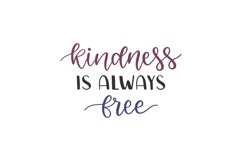 Kindness Is Always Free SVG Cut File Product Image 1