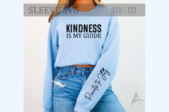 Kindness is My Guide Sleeve SVG Product Image 3
