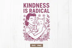 Kindness Is Radical SVG Retro Cat Lady Clipart, Feminist PNG Product Image 1