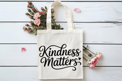 Kindness Matters SVG | Be Kind SVG | Kindness SVG Product Image 4