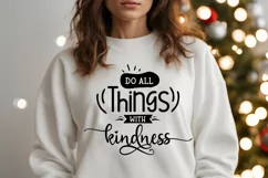 KINDNESS QUOTES SVG I BEING KIND TSHIRTS SVG I POSITIVE QUOTES SVG