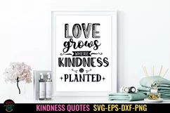 KINDNESS QUOTES SVG I BEING KIND TSHIRTS SVG I POSITIVE QUOTES SVG