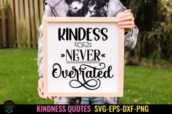 KINDNESS QUOTES SVG I BEING KIND TSHIRTS SVG I POSITIVE QUOTES SVG