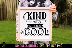 KINDNESS QUOTES SVG I BEING KIND TSHIRTS SVG I POSITIVE QUOTES SVG