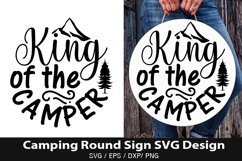 King of the camper SVG - Camping Round Sign Design Product Image 1