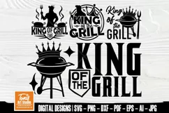 King of the Grill SVG Files | BBQ Sayings | Grill Barbeque Product Image 1