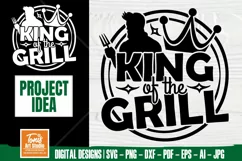 King of the Grill SVG File | BBQ SVG | Grill Barbeque Product Image 1