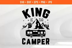 King of the Camper SVG Design