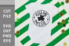 Kiss Me I'm Cute, St Patricks Day Baby SVG, Hand Lettered Product Image 1