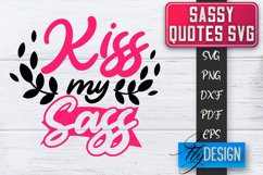 Sassy Quotes Design | Sassy SVG | Sarcastic Quotes SVG v.2 Product Image 1