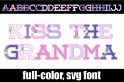 Kiss the Grandma Color Font Product Image 1