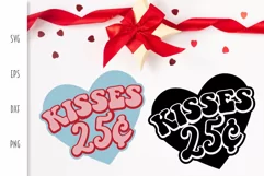 Kisses 25 Cents Heart SVG - Valentine's Day Cut File Product Image 2