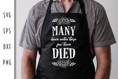 Kitchen SVG - Many Have Eaten Here Few Have Died Cut File Product Image 3