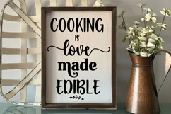 Cooking is Love Made Edible SVG I Funny Kitchen Sign SVG I Farmhouse Sign SVG