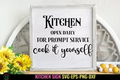 Kitchen Open Daily SVG I Funny Kitchen Sign SVG I Farmhouse Kitchen Sign SVG