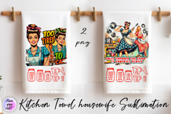 Kitchen Towel housewife Sublimation Design | sarcastic Product Image 1