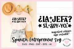 Spanish Entrepreneur SVG | La Jefa? Sí, Soy Yo SVG Product Image 1