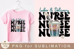 Labor and Delivery Nurse Png, nurse sublimation design Product Image 2
