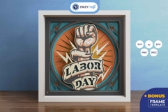 Labor Day 3D Layered Paper Cut - Fist Hand 3D Shadow Box Product Image 1