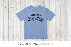 Happy Labor Day lettering quote. USA Patriotic SVG. Product Image 2
