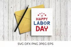Happy Labor Day. United States Labor Day SVG. Patriotic SVG Product Image 3