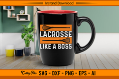 Lacrosse Like A Boss SVG Cutting Design File Product Image 3