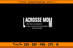 Lacrosse Mom Definition SVG Funny Sports Quote Design Product Image 1