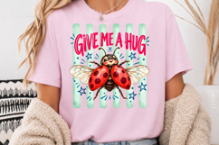 Ladybug Give Me A Hug Sublimation Product Image 4