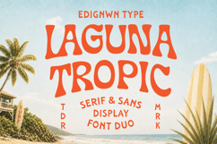 Laguna Tropic - Tropical Font Duo Product Image 1