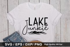 Lake Junkie SVG - Lake Quotes Design Product Image 1