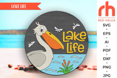 lake life svg, pelican silhouette, cottage hanger svg, lake house sign, welcome sign svg, wood camping sign, cabin door sign svg, round hanging sign svg, laser cut file, layered sign svg, vacation sign svg, glowforge cut file, cricut cut file