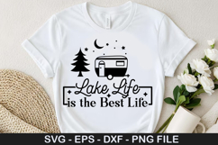 Lake Life is the Best Life SVG - Lake Quotes Design Product Image 1