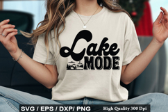 Lake Mode SVG - Lake Quotes Design Product Image 1