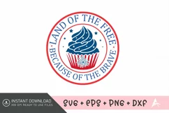 Land of the free because of the brave SVG Design Product Image 1