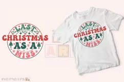 Last Christmas As a Miss Retro Groovy SVG T-shirt Design Product Image 2