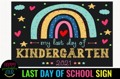 My Last Day of Kindergarten Sign- Rainbow End of School Sign Product Image 2