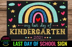 My Last Day of Kindergarten Sign- Rainbow End of School Sign Product Image 1