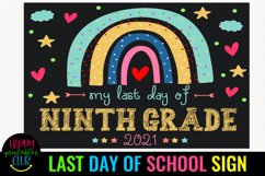 LAST DAY OF SCHOOL SIGN 