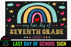 LAST DAY OF SCHOOL SIGN 